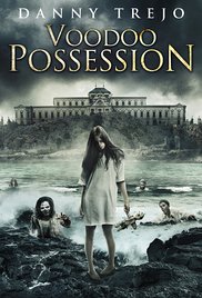 Watch Free Voodoo Possession (2014)