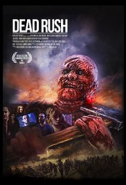 Watch Free Dead Rush (2016)  Hard Line